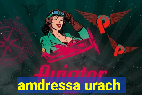 amdressa urach